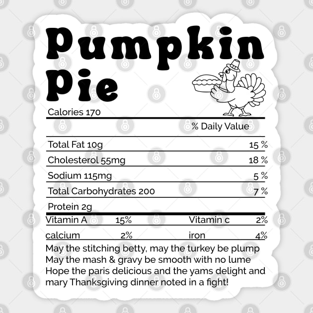 Thanksgiving Christmas Pumpkin Pie Nutritional Facts,pumpkin pie nutrition facts onesie Sticker by MrStylish97